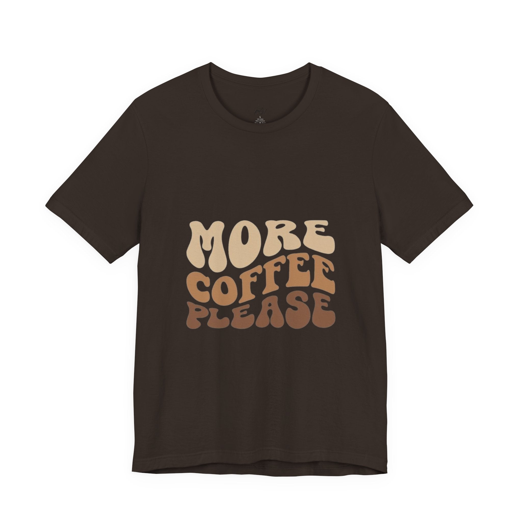 More Coffee Please Tee — Casual Graphic Coffee Lover T-Shirt with Cozy Work-From-Home Illustration
