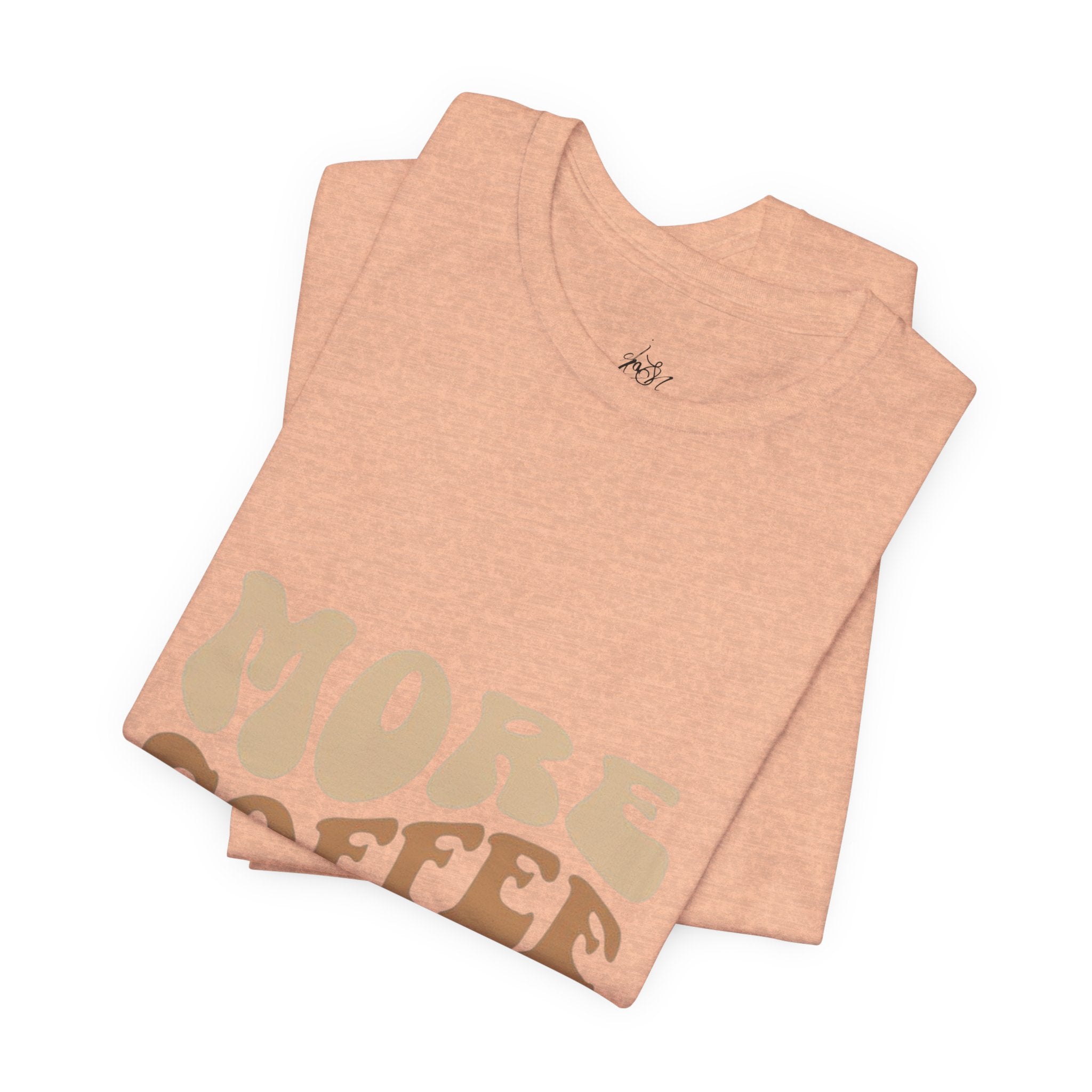 More Coffee Please Tee — Casual Graphic Coffee Lover T-Shirt with Cozy Work-From-Home Illustration