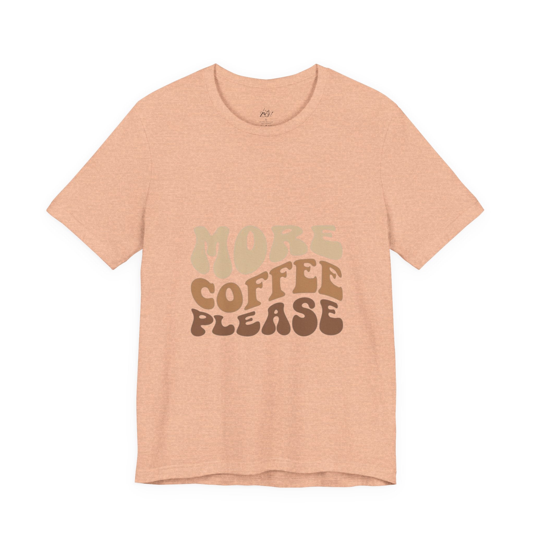 More Coffee Please Tee — Casual Graphic Coffee Lover T-Shirt with Cozy Work-From-Home Illustration