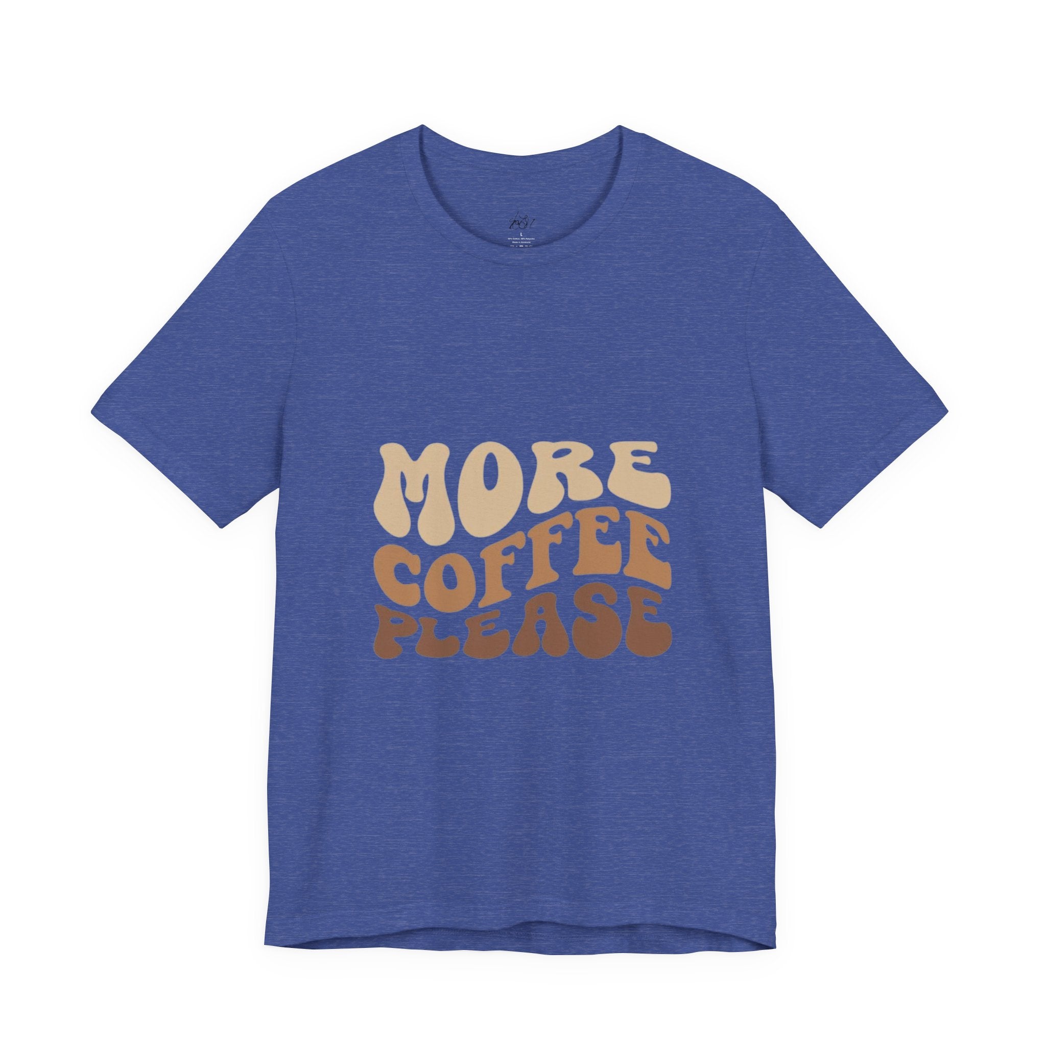 More Coffee Please Tee — Casual Graphic Coffee Lover T-Shirt with Cozy Work-From-Home Illustration