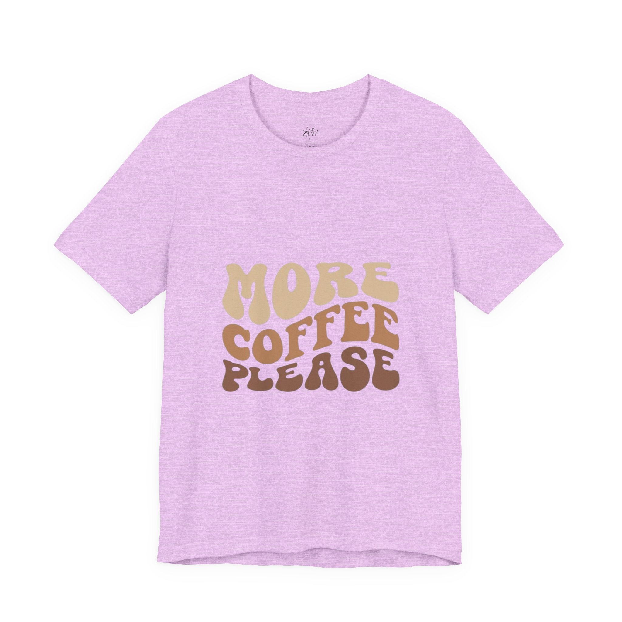 More Coffee Please Tee — Casual Graphic Coffee Lover T-Shirt with Cozy Work-From-Home Illustration