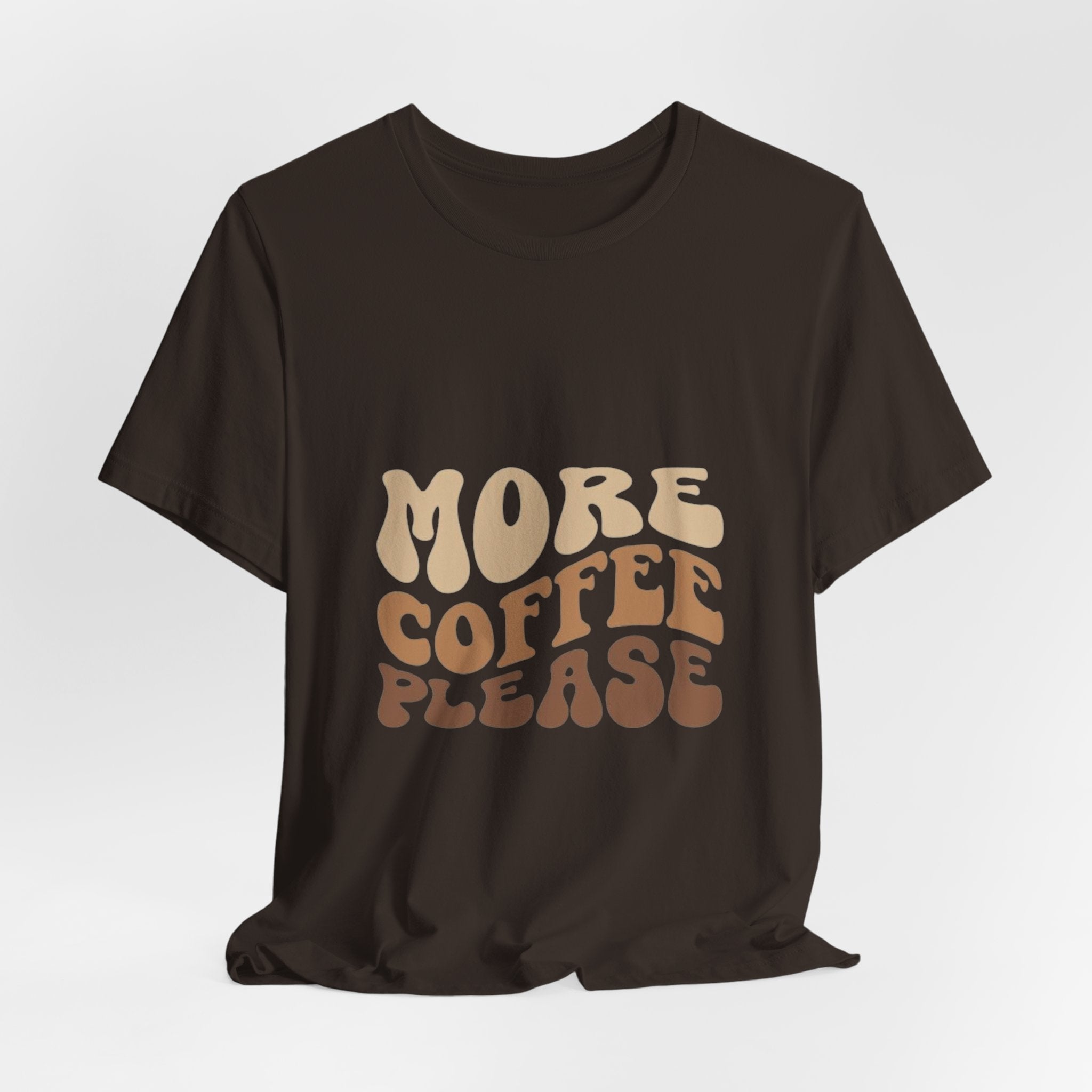 More Coffee Please Tee — Casual Graphic Coffee Lover T-Shirt with Cozy Work-From-Home Illustration