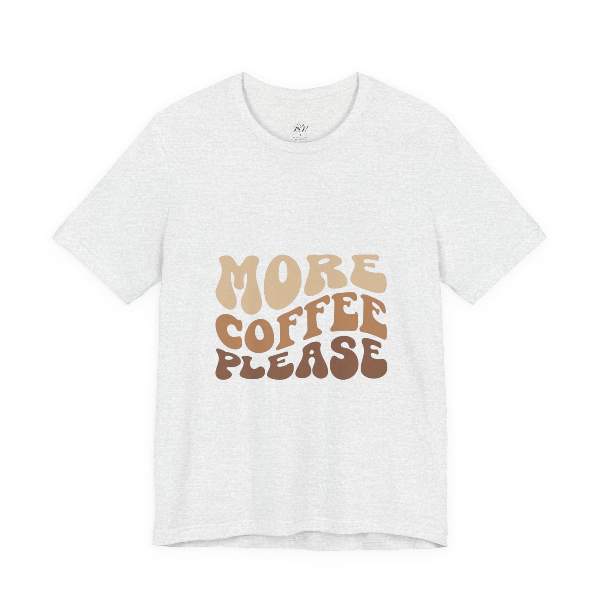 More Coffee Please Tee — Casual Graphic Coffee Lover T-Shirt with Cozy Work-From-Home Illustration