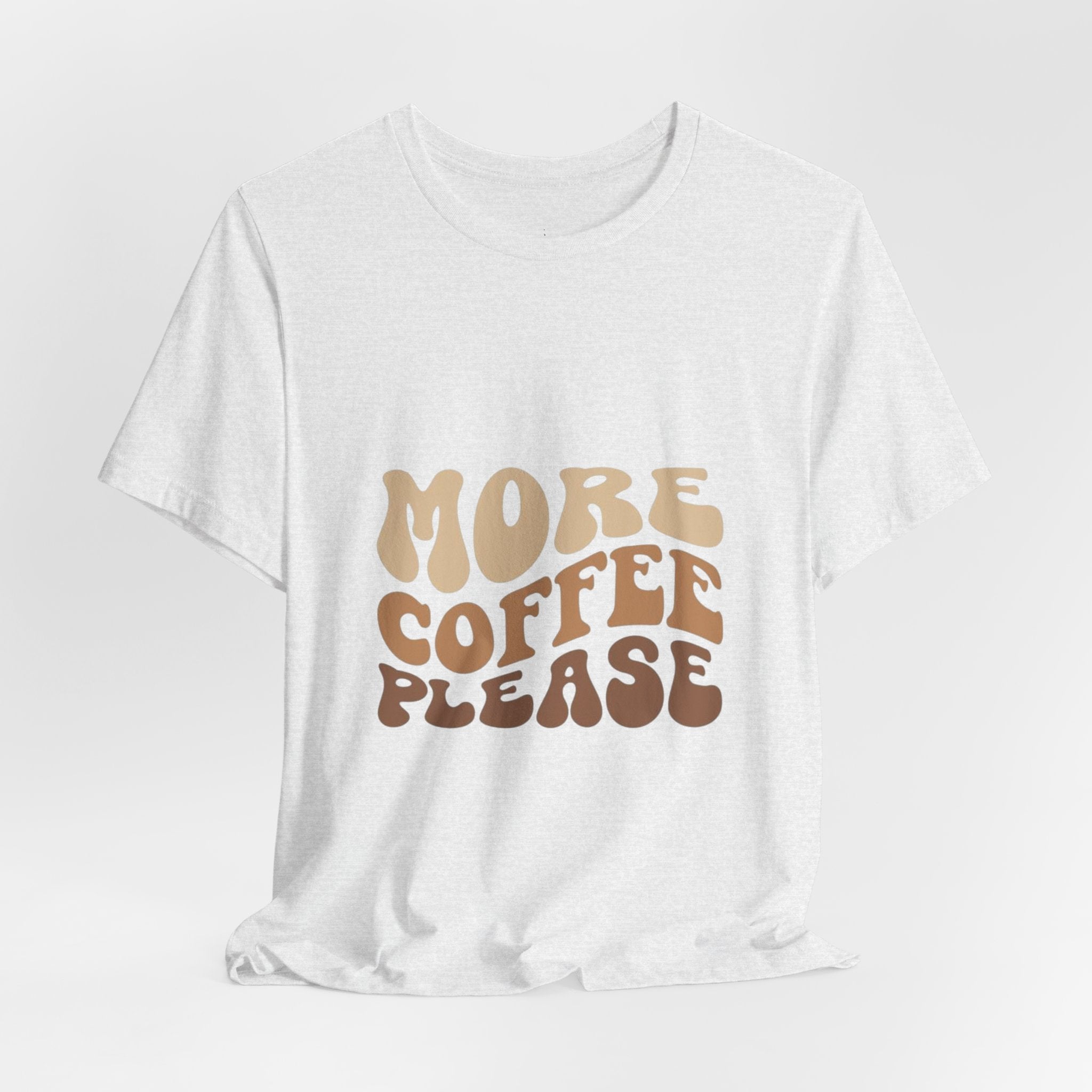 More Coffee Please Tee — Casual Graphic Coffee Lover T-Shirt with Cozy Work-From-Home Illustration