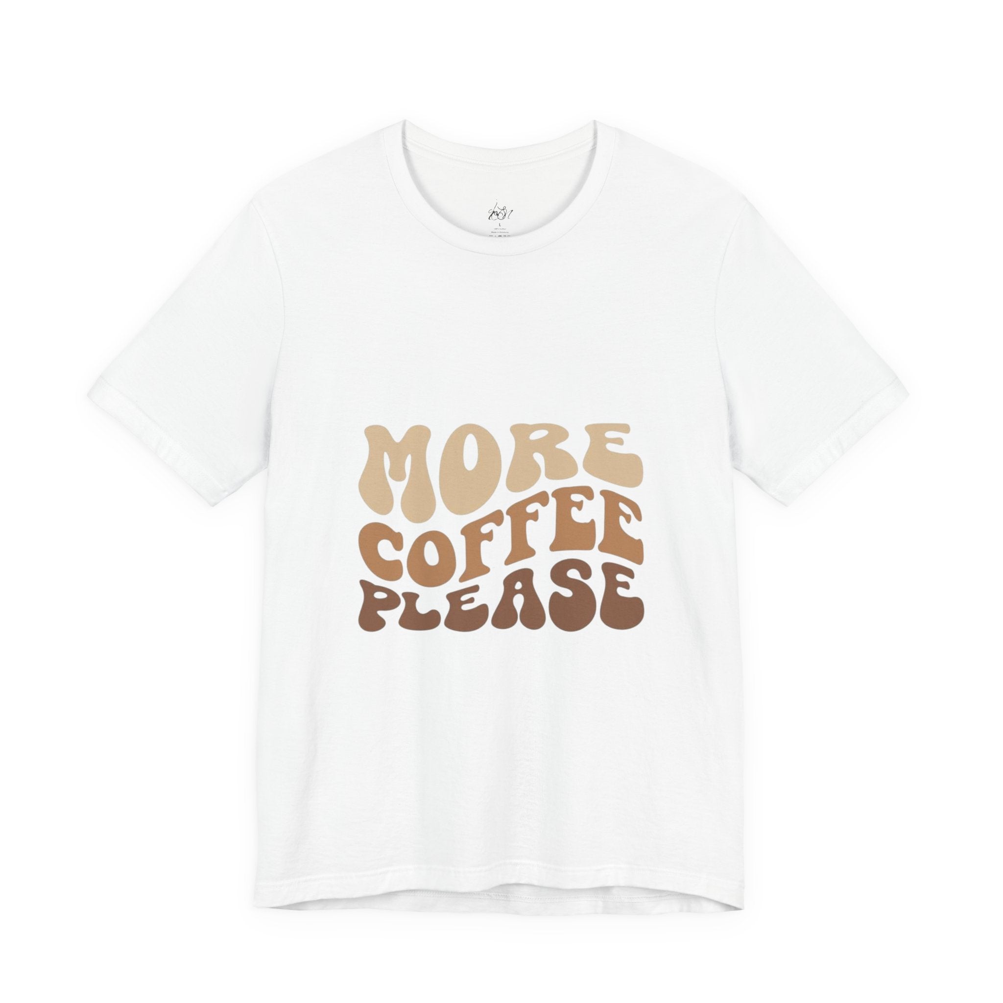 More Coffee Please Tee — Casual Graphic Coffee Lover T-Shirt with Cozy Work-From-Home Illustration
