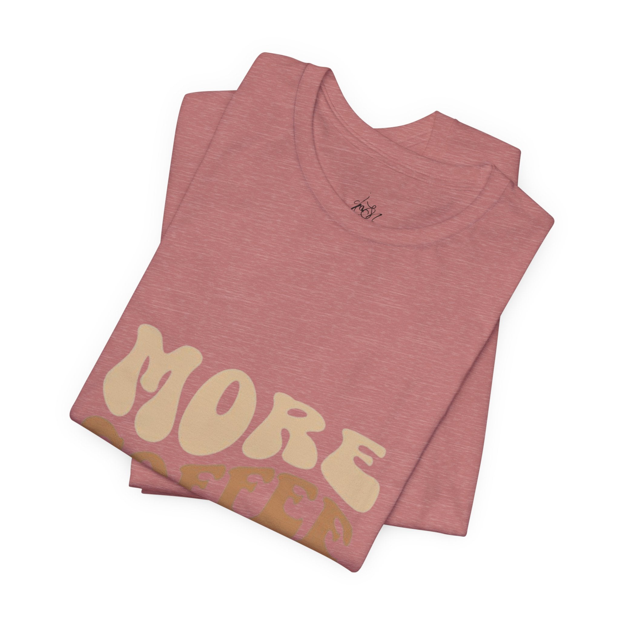 More Coffee Please Tee — Casual Graphic Coffee Lover T-Shirt with Cozy Work-From-Home Illustration