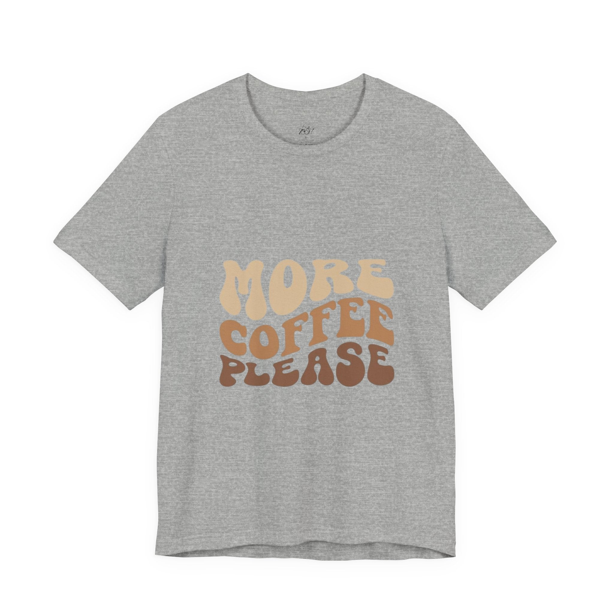 More Coffee Please Tee — Casual Graphic Coffee Lover T-Shirt with Cozy Work-From-Home Illustration
