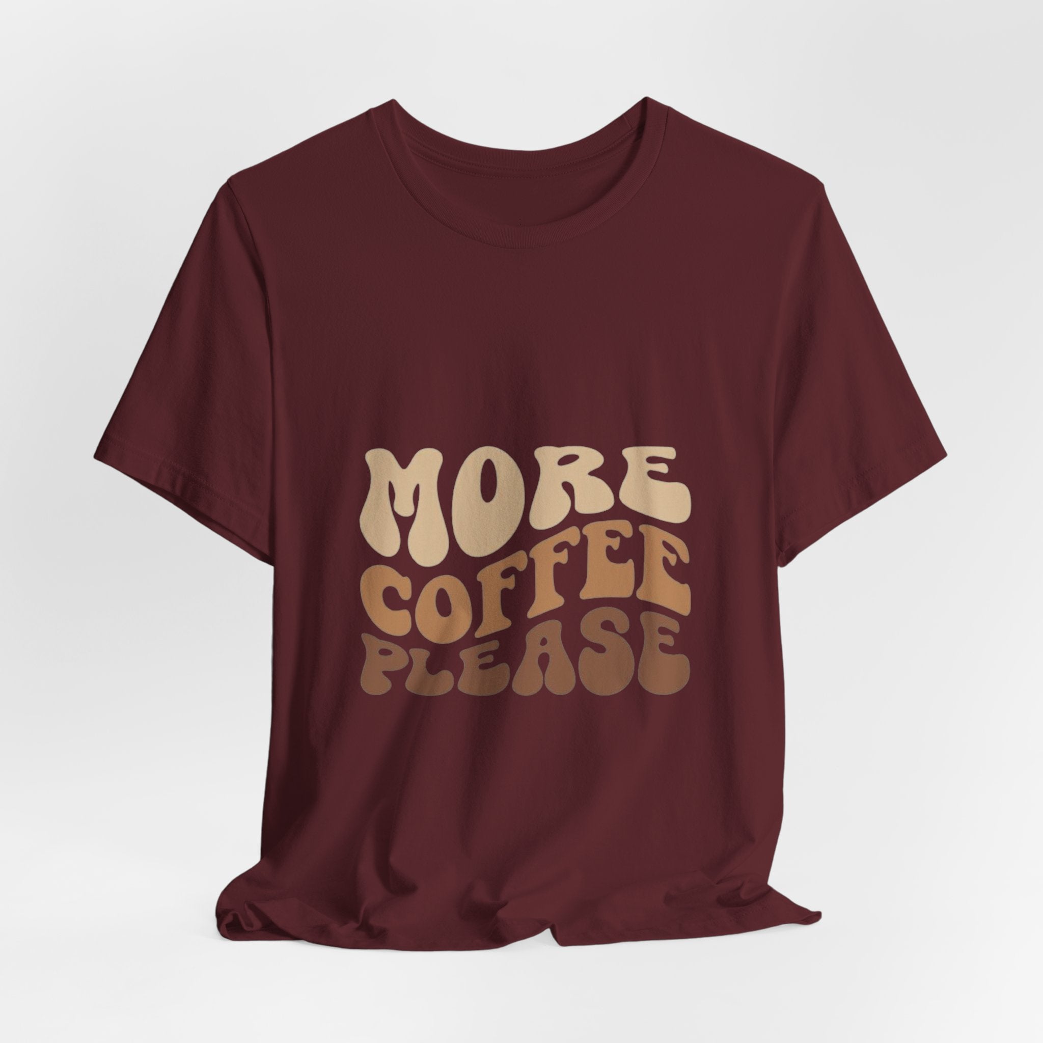 More Coffee Please Tee — Casual Graphic Coffee Lover T-Shirt with Cozy Work-From-Home Illustration