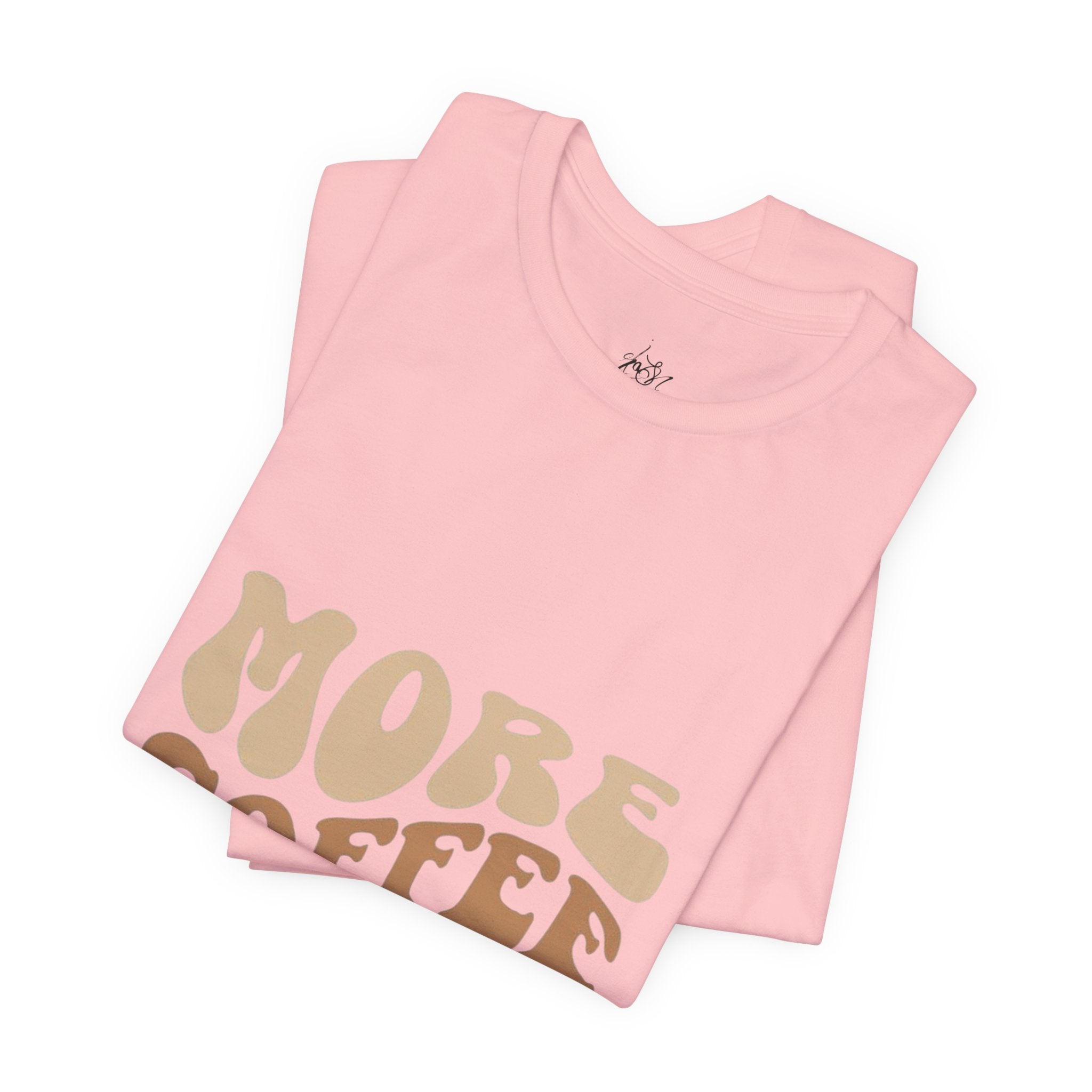 More Coffee Please Tee — Casual Graphic Coffee Lover T-Shirt with Cozy Work-From-Home Illustration