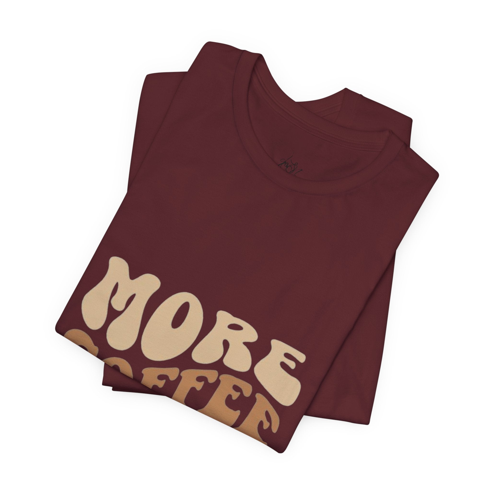 More Coffee Please Tee — Casual Graphic Coffee Lover T-Shirt with Cozy Work-From-Home Illustration